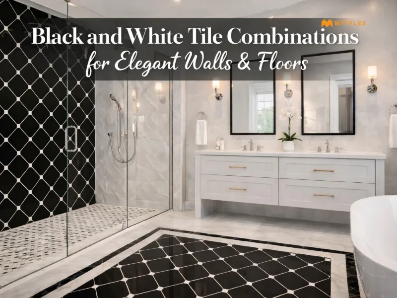 Black and White Tile Combinations for Elegant Walls & Floors
