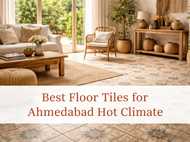 Heat-resistant Floor Tiles for Ahmedabad's Hot Climate