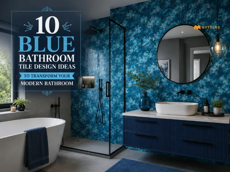 10 Blue Bathroom Tile Design Ideas for Modern Bathrooms