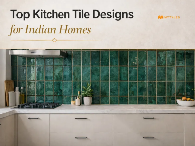 Top Kitchen Tile Designs for Indian Homes for Daily Use