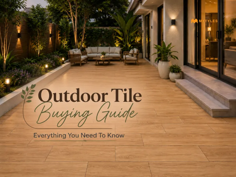Best Outdoor Tiles for Every Space: Complete Buying Guide