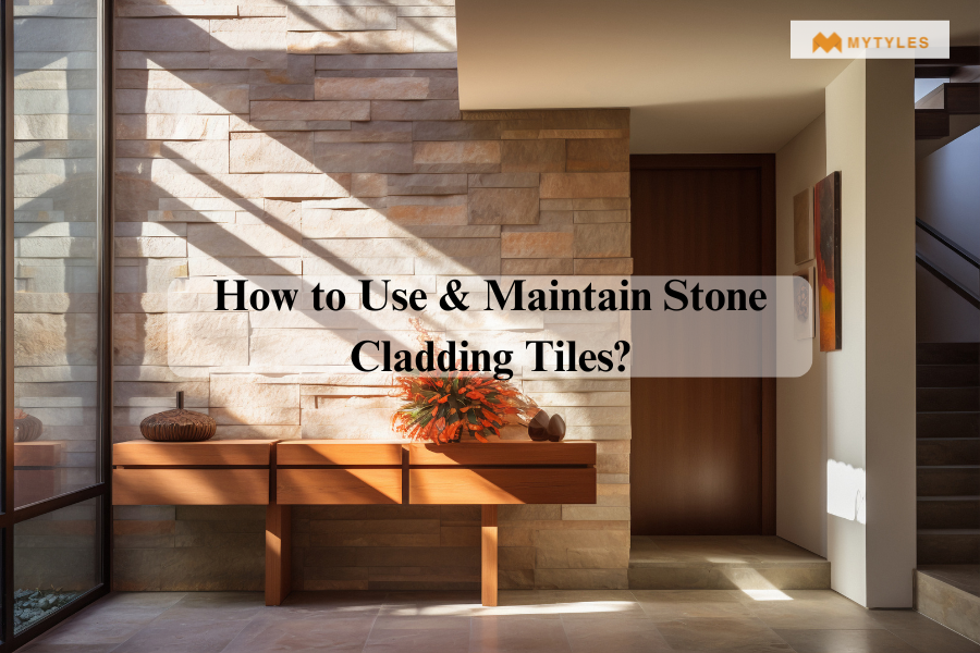 How to Use & Maintain Stone Cladding Tiles?