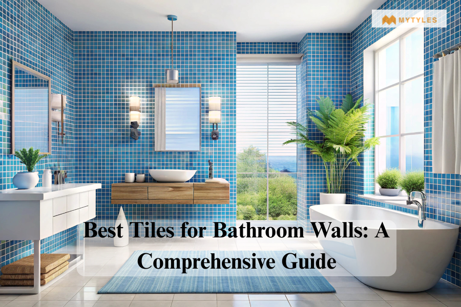 Best Tiles for Bathroom Walls